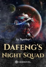 Dafeng s Night Squad